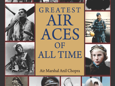 Greatest Air Aces of all Time. A chat with the Author Air Marshal Anil Chopra&nbsp;(Retd)